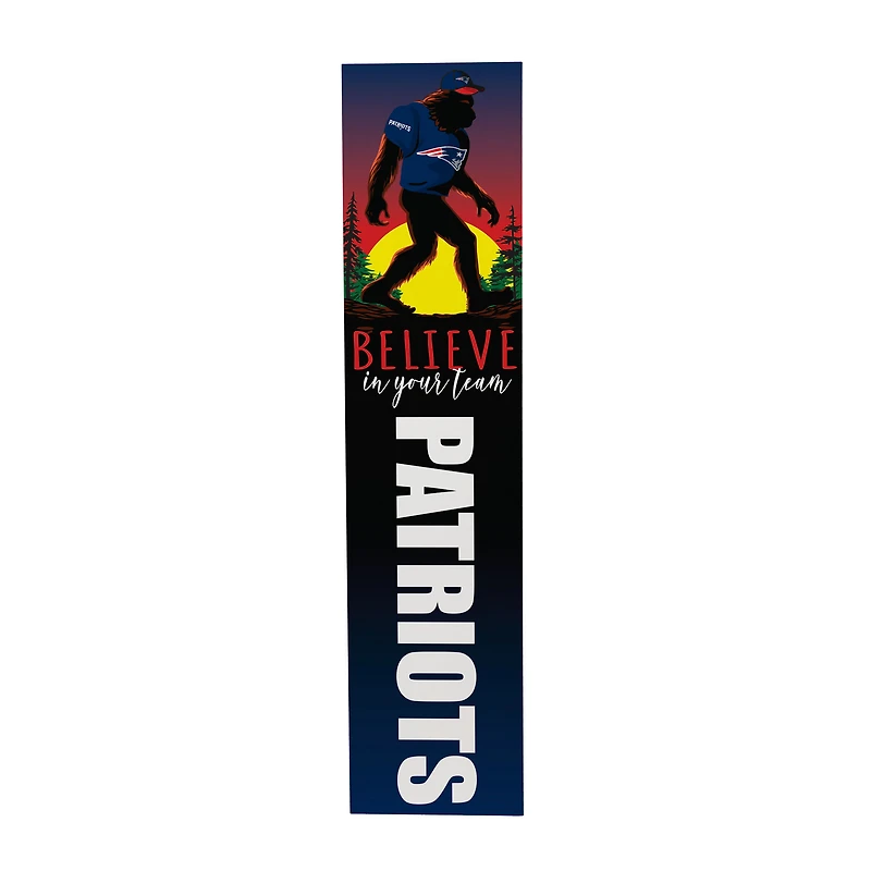 New England Patriots 46" x 11" Bigfoot Believe in Yourself Porch Leaner Wood Sign