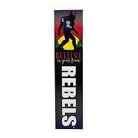 Ole Miss Rebels 46" x 11" Bigfoot Believe in Yourself Porch Leaner Wood Sign