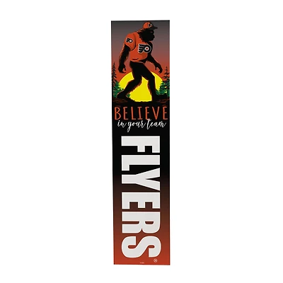 Philadelphia Flyers 46" x 11" Bigfoot Believe in Yourself Porch Leaner Wood Sign