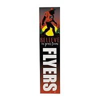Philadelphia Flyers 46" x 11" Bigfoot Believe in Yourself Porch Leaner Wood Sign