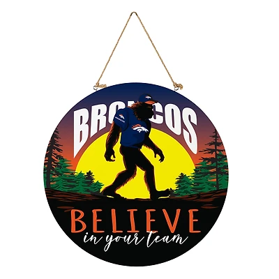 Denver Broncos 18" Bigfoot "Believe in Yourself" Team Logo Wood Round Door Sign