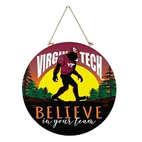 Virginia Tech Hokies 18" Bigfoot "Believe in Yourself" Team Logo Wood Round Door Sign