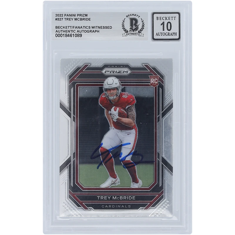 Trey McBride Arizona Cardinals Autographed 2022 Panini Prizm #327 Beckett Fanatics Witnessed Authenticated 10 Rookie Card