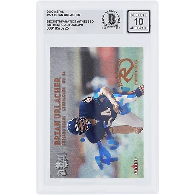 Brian Urlacher Chicago Bears Autographed 2000 Fleer Metal #274 Beckett Fanatics Witnessed Authenticated 10 Rookie Card with "HOF 18" Inscription