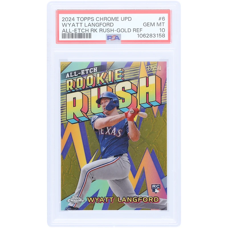 Wyatt Langford Texas Rangers 2024 Topps Chrome Update All-Etch Gold Refractor #CAERU-6 #32/50 PSA Authenticated 10 Rookie Card
