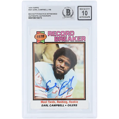 Earl Campbell Houston Oilers Autographed 1979 Topps Record Breaker #331 Beckett Fanatics Witnessed Authenticated 10 Card