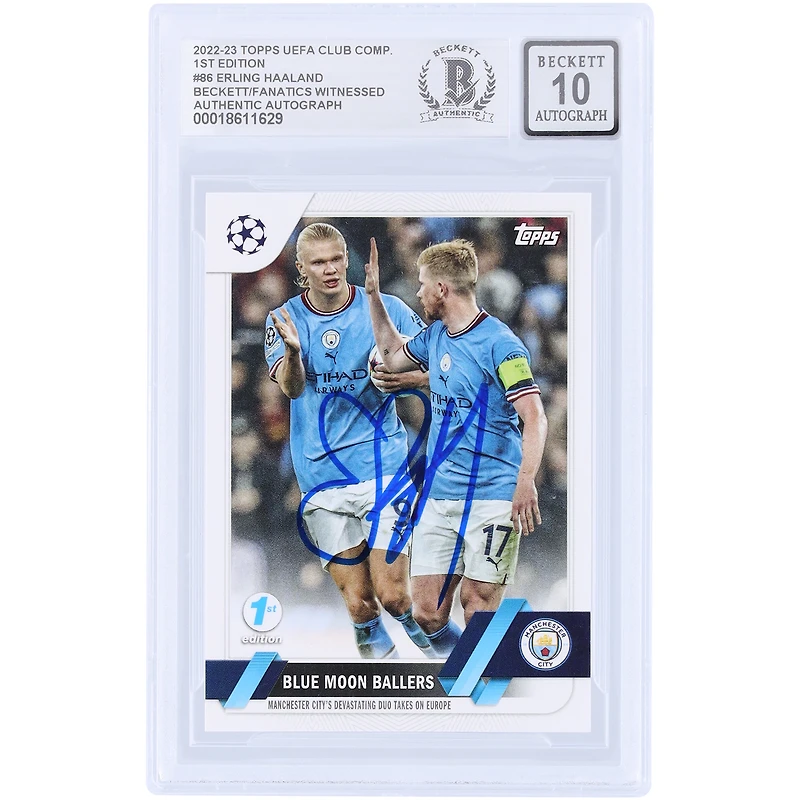 Erling Haaland Manchester City Autographed 2022-23 Topps UEFA Blue Moon Ballers 1st Edition #86 Beckett Fanatics Witnessed Authenticated 10 Card
