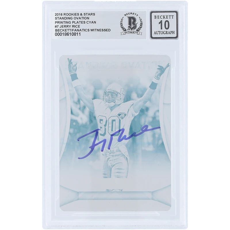 Jerry Rice San Francisco 49ers Autographed 2016 Panini Rookies & Stars Cyan Printing Plate #7 #1/1 Beckett Fanatics Witnessed Authenticated 10 Card