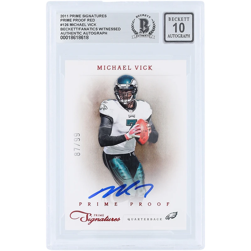 Michael Vick Philadelphia Eagles Autographed 2011 Panini Prime Signatures Prime Proof Red #126 #/99 Beckett Fanatics Witnessed Authenticated 10 Card