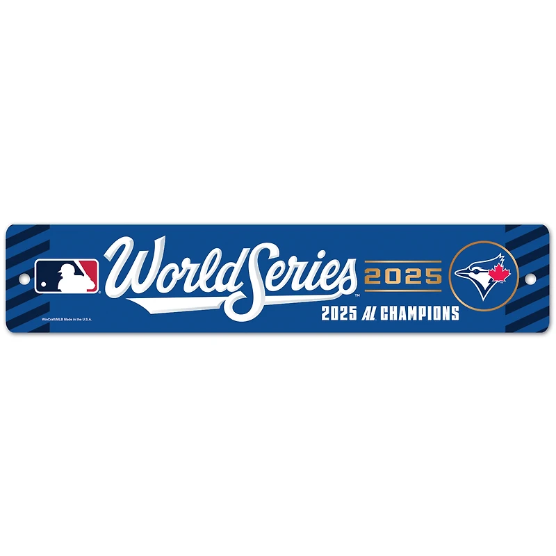 WinCraft Toronto Blue Jays 2025 American League Champions 3.75" x 19" Street Sign