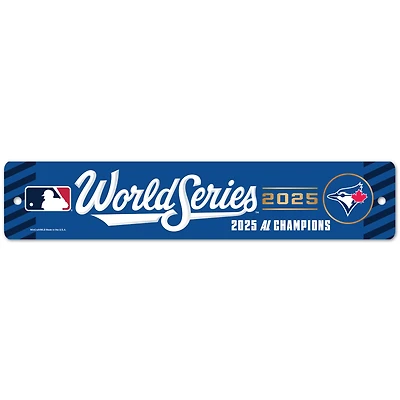 WinCraft Toronto Blue Jays 2025 American League Champions 3.75" x 19" Street Sign
