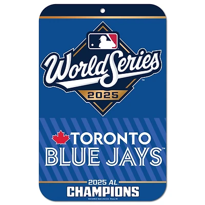 WinCraft Toronto Blue Jays 2025 American League Champions 11" x 17" Styrene Sign