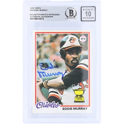 Eddie Murray Baltimore Orioles Autographed 1978 Topps #36 Beckett Fanatics Witnessed Authenticated 10 Rookie Card