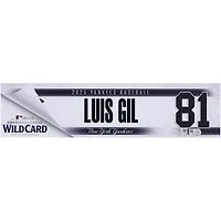 Luis Gil New York Yankees Player-Issued #81 Nameplate from 2025 Wild Card Series vs. Boston Red Sox