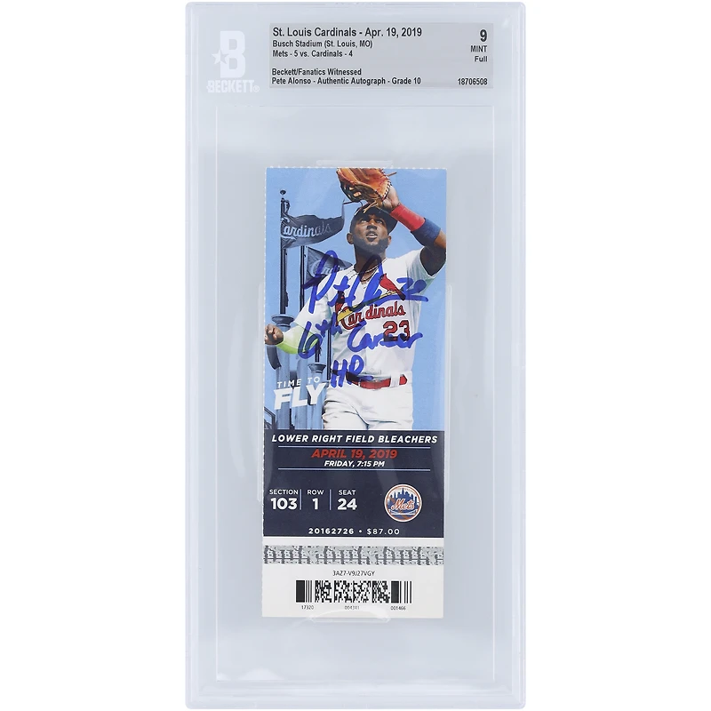 Pete Alonso New York Mets Autographed 6th Career HR Beckett Fanatics Witnessed Authenticated 9/10 Ticket from April 19, 2019 with "6th Career HR" Inscription