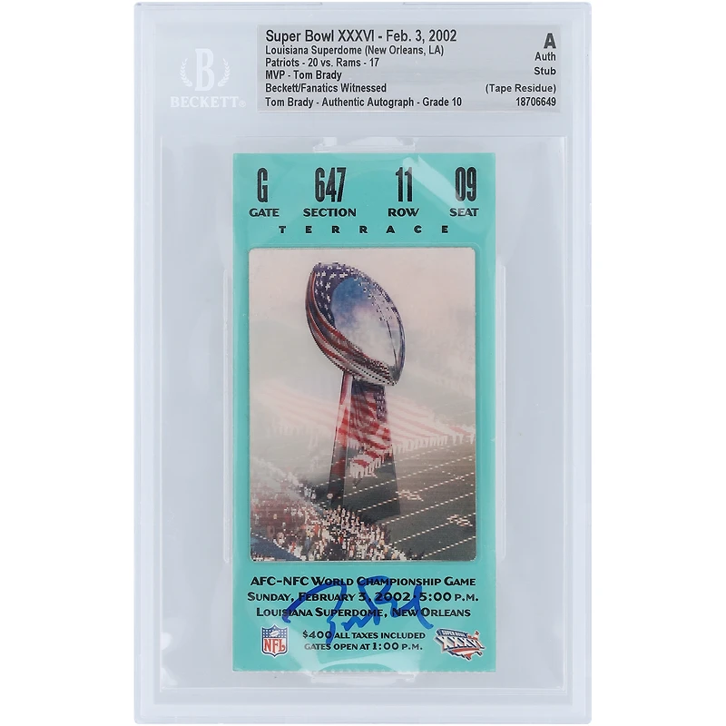 Tom Brady New England Patriots Autographed Super Bowl XXXVI Champs SB MVP Stub Beckett Fanatics Witnessed Authenticated Auto 10 Ticket from February 3