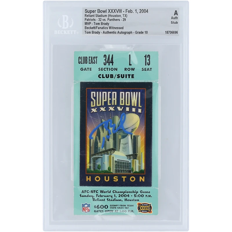 Tom Brady New England Patriots Autographed Super Bowl XXXVIII Champs SB MVP Stub Beckett Fanatics Witnessed Authenticated Auto 10 Ticket from February 1, 2004