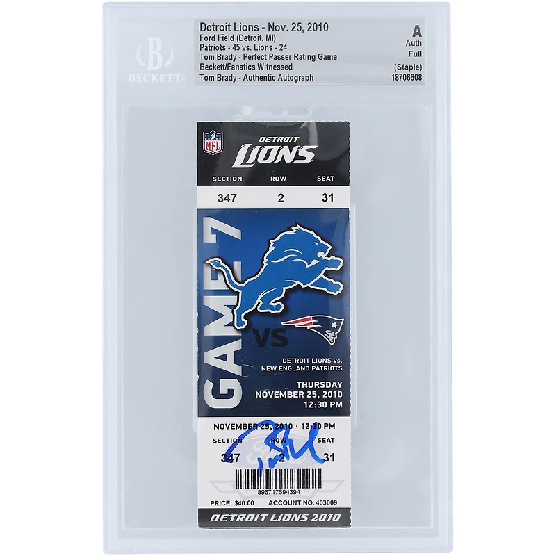 Tom Brady New England Patriots Autographed Perfect Passer Rating Game Beckett Fanatics Witnessed Authenticated Ticket from November 25, 2010