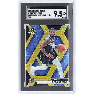 Kyrie Irving Dallas Mavericks 2024-25 Panini Mosaic Gold Black Fast Break Prizm #184 #3/3 SGC Authenticated 9.5 Card