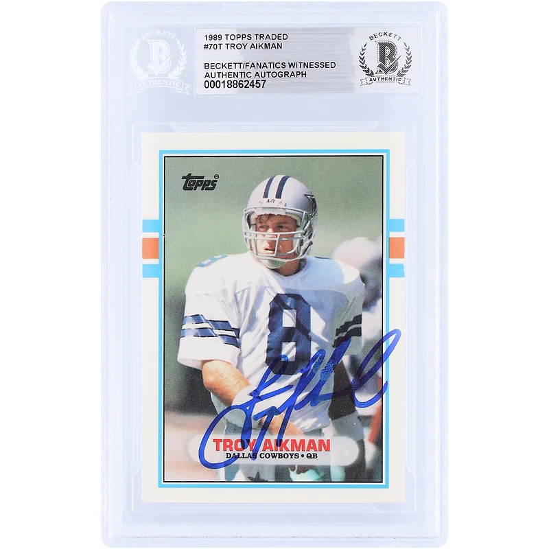Troy Aikman Dallas Cowboys Autographed 1989 Topps Traded #70T Beckett Fanatics Witnessed Authenticated Rookie Card