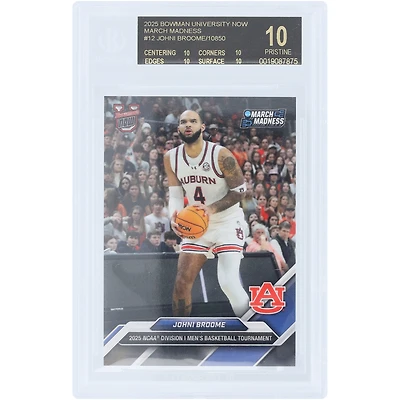 Johni Broome Auburn Tigers 2025 Bowman University Now March Madness Black Label #12 BGS Authenticated 10 Card - 10,10,10,10 Subgrades