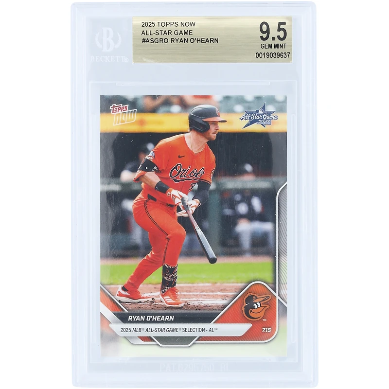 Ryan O'Hearn Baltimore Orioles 2025 Topps Now 2025 MLB All-Star Game Selection - AL #ASG-RO BGS Authenticated 9.5 Card