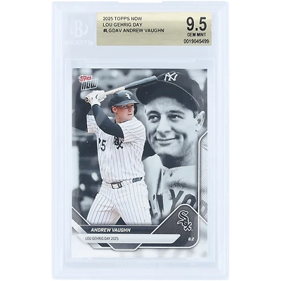 Andrew Vaughn Chicago White Sox 2025 Topps Now Lou Gehrig Day #LGD-AV BGS Authenticated 9.5 Card
