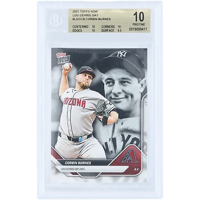 Corbin Burnes Arizona Diamondbacks 2025 Topps Now Lou Gehrig Day #LGD-CB BGS Authenticated 10 Card - 10,10,10,9.5 Subgrades