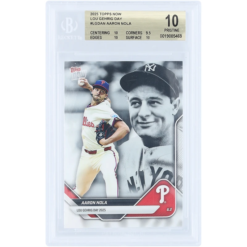 Aaron Nola Philadelphia Phillies 2025 Topps Now Lou Gehrig Day #LGD-AN BGS Authenticated 10 Card - 10,9.5,10,10 Subgrades