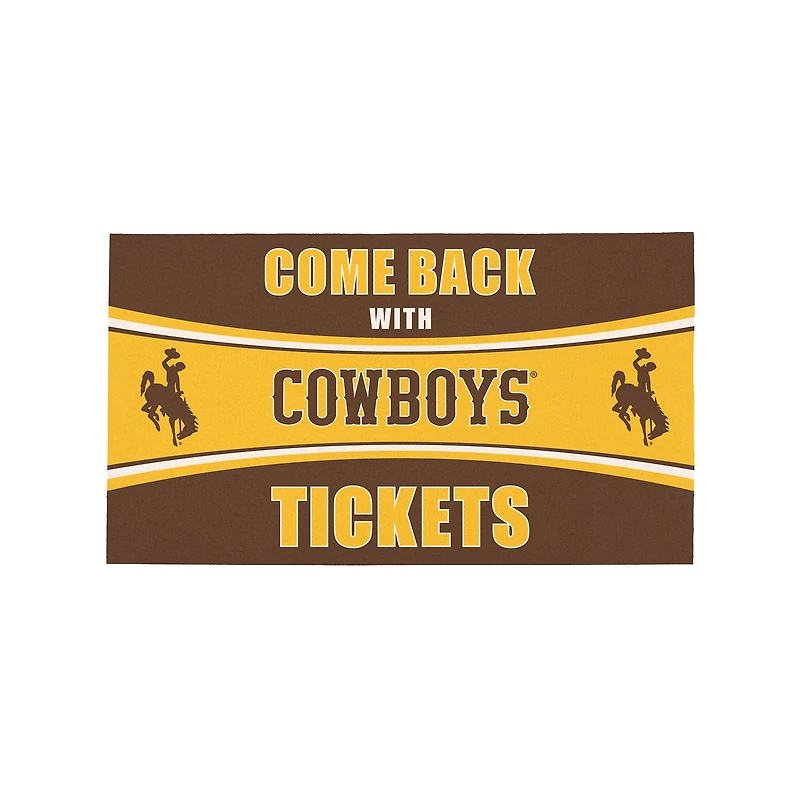 Wyoming Cowboys 16" x 28" Come Back with Tickets Indoor/Outdoor Mat