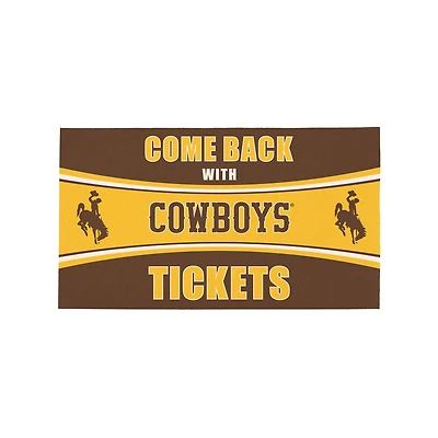 Wyoming Cowboys 16" x 28" Come Back with Tickets Indoor/Outdoor Mat