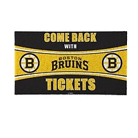 Boston Bruins 16" x 28" Come Back with Tickets Indoor/Outdoor Mat