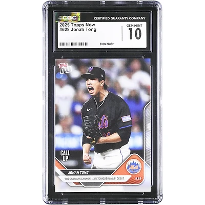 Jonah Tong New York Mets 2025 Topps Now The Canadian Cannon is Victorious In MLB Debut #628 CGC Authenticated 10 Card