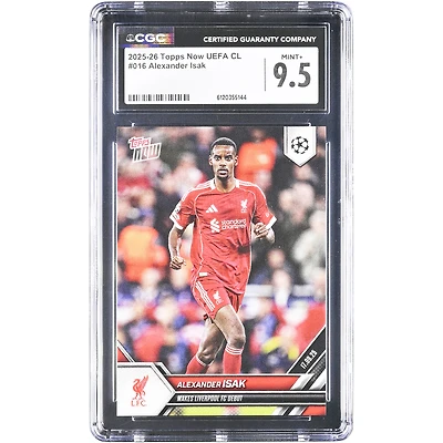 Alexander Isak Liverpool 2025-26 Topps Now UEFA CL Makes Liverpool FC Debut #16 CGC Authenticated Card