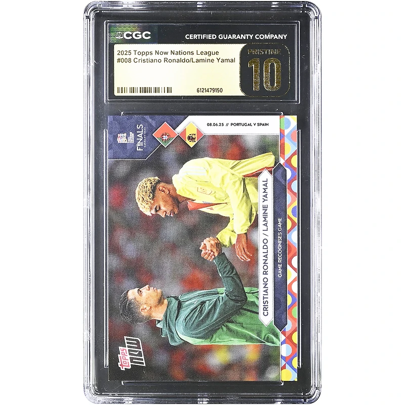 Cristiano Ronaldo and Lamine Yamal 2025 Topps Now Nations League Game Recognizes Game #8 CGC Authenticated PRISTINE 10 Card