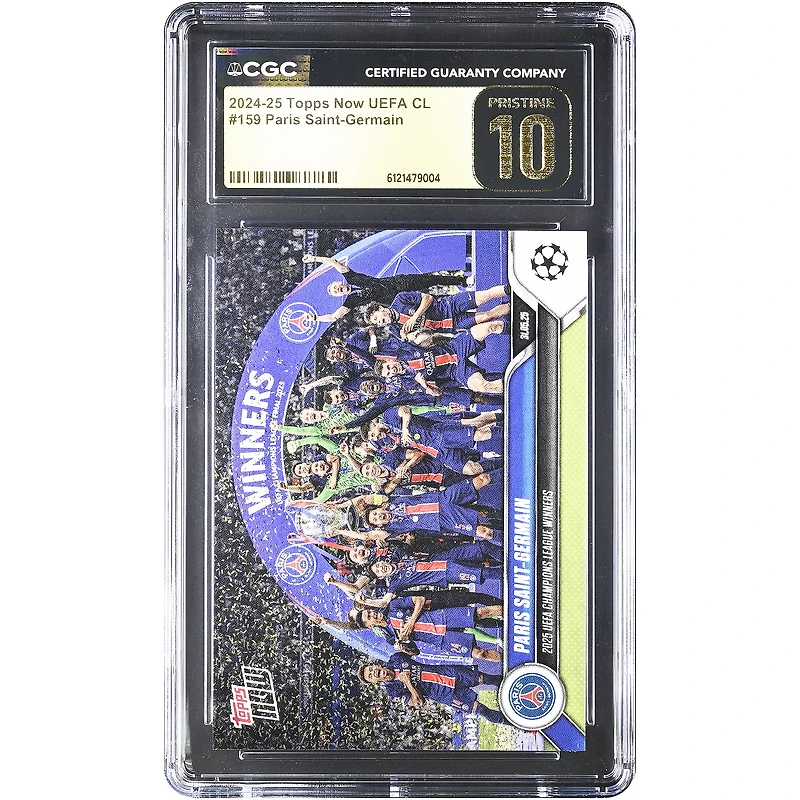 Paris Saint-Germain 2024-25 Topps Now UEFA CL '25 UEFA Champions League Winners #159 CGC Authenticated PRISTINE 10 Card