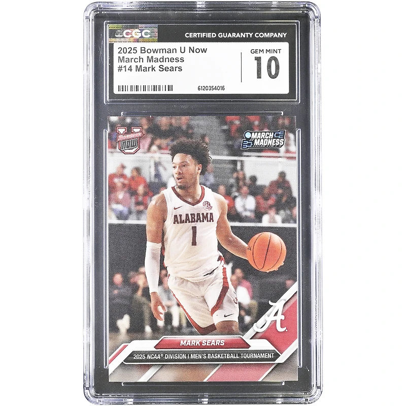 Mark Sears Alabama Crimson Tide 2025 Bowman U Now March Madness #14 CGC Authenticated 10 Card