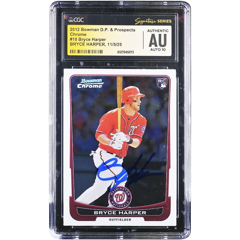 Bryce Harper Washington Nationals Autographed 2012 Bowman Chrome Draft Picks & Prospects #10 CGC Fanatics Witnessed Authenticated Auto 10 Rookie Card