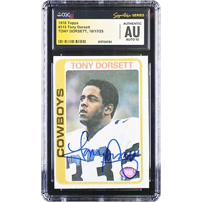 Tony Dorsett Dallas Cowboys Autographed 1978 Topps #315 CGC Fanatics Witnessed Authenticated Auto 10 Rookie Card