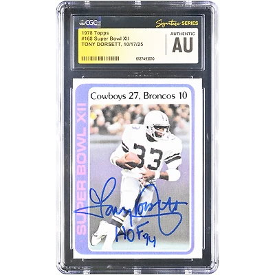 Tony Dorsett Dallas Cowboys Autographed 1978 Topps #168 CGC Authenticated Rookie Card with "HOF 94" Inscription