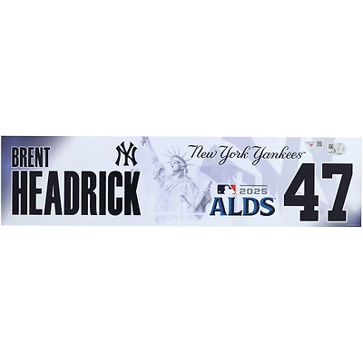 Brent Headrick New York Yankees Player-Issued #47 Nameplate from the 2025 MLB Postseason