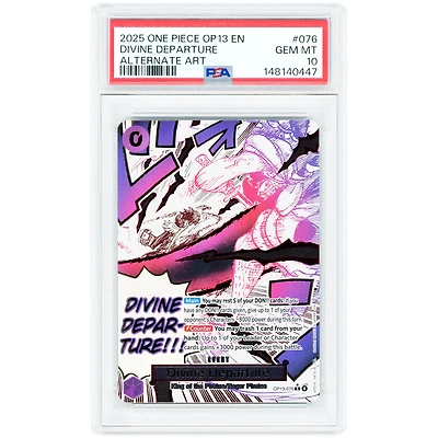 Divine Departure 2025 One Piece Carrying On His Will Alternate Art #OP13-076 PSA Authenticated 10 Card