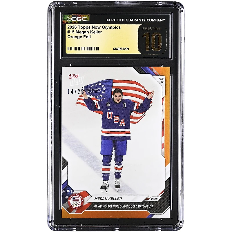 Megan Keller Team USA 2026 Topps Now Olympics OT Winner Delivers Olympic Gold to Team USA Orange Foil #15 #/25 CGC Authenticated PRISTINE 10 Card