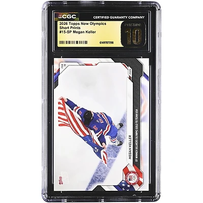 Megan Keller Team USA 2026 Topps Now Olympics OT Winner Delivers Olympic Gold to Team USA Short Print #15-SP CGC Authenticated PRISTINE 10 Card