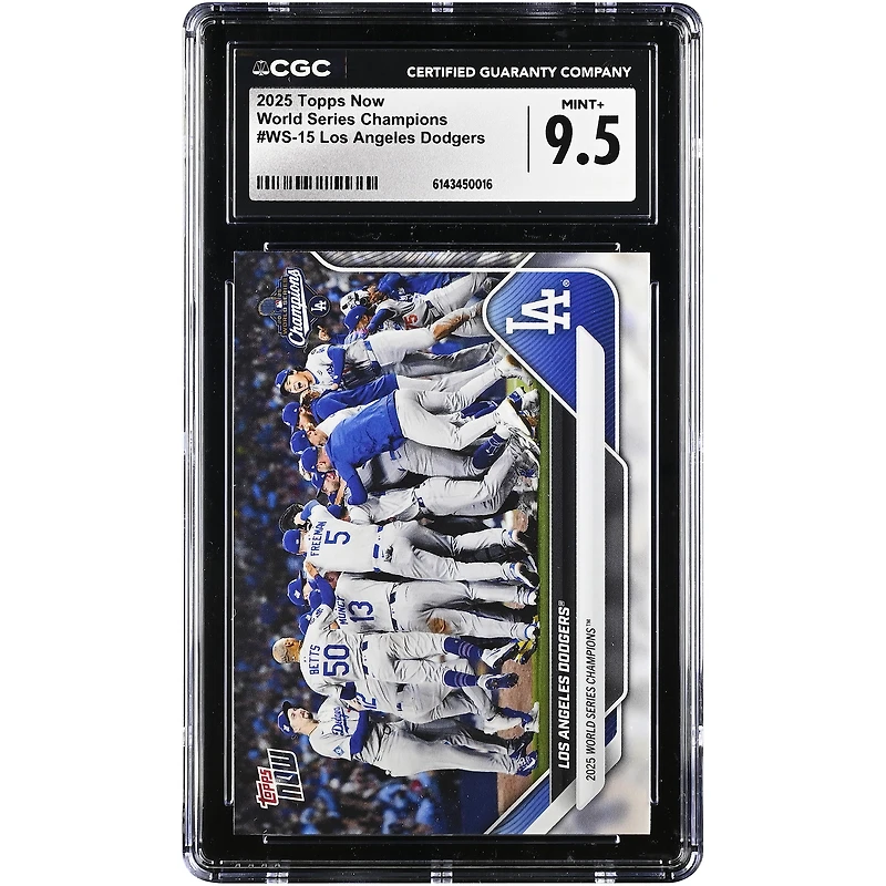 Los Angeles Dodgers 2025 Topps Now '25 World Series Champions #WS-15 CGC Authenticated Card