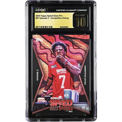 IShowSpeed 2025 Topps Speed Goes Pro Episode 3 - Competitive Eating #7 CGC Authenticated PRISTINE 10 Card