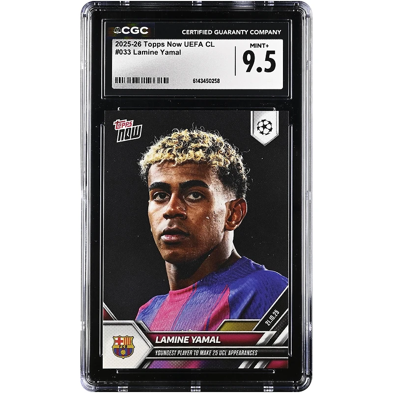 Lamine Yamal Barcelona 2025-26 Topps Now UEFA CL Youngest Player to Make 25 UCL Appearances #33 CGC Authenticated Card