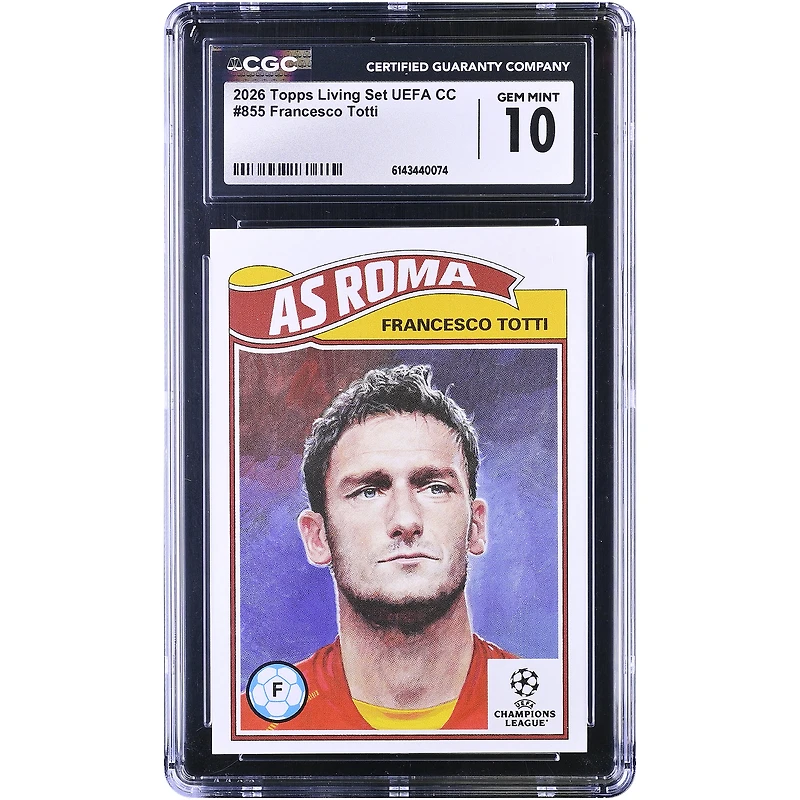 Francesco Totti AS Roma 2026 Topps Living Set UEFA CC #855 CGC Authenticated 10 Card