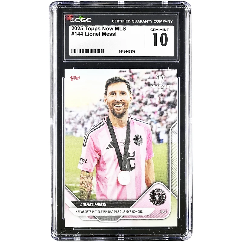 Lionel Messi Inter Miami CF 2025 Topps Now MLS Key Assists in Title Win Bag MLS Cup MVP Honors #144 CGC Authenticated 10 Card