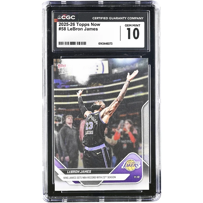 LeBron James Los Angeles Lakers 2025-26 Topps Now King James Sets NBA Record with 23rd Season #58 CGC Authenticated 10 Card